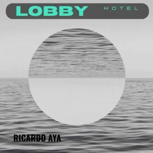  Ricardo Aya - Lobby Hotel