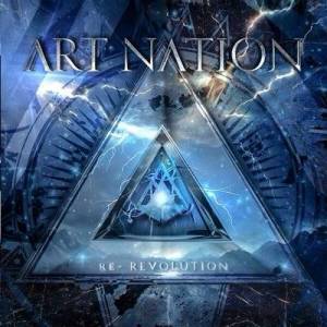  Art Nation - Re-Revolution  [Deluxe Edition]