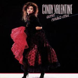  Cindy Valentine - Secret Rendez-Vous [Deluxe Edition]