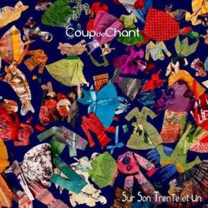  Coup de Chant - Sur son trente et un