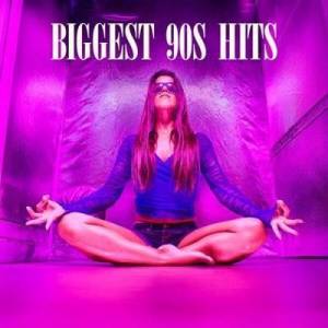  VA - Biggest 90s Hits