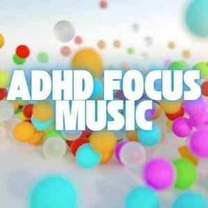  VA - ADHD Focus Music