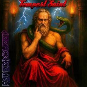  Tempest Saint - Hyperbolized