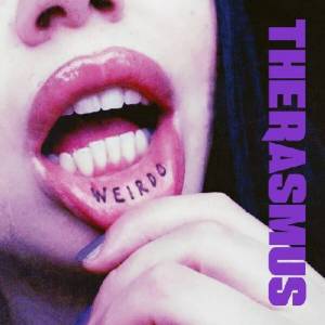  The Rasmus - Weirdo