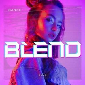  VA - Blend - 2025 DANCE