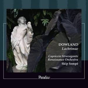  Capriccio Stravagante Renaissance Orchestra - Dowland: Lachrimae