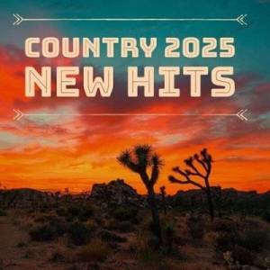  VA - Country 2025 New Hits