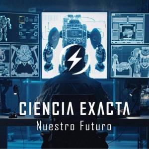  Ciencia Exacta - Nuestro Futuro