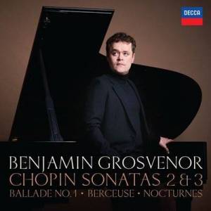  Benjamin Grosvenor - Chopin: Sonatas 2 & 3