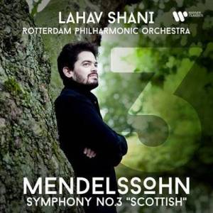  Lahav Shani - Mendelssohn: Symphony No. 3, Op. 56 "Scottish"