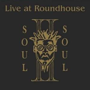  Soul  II Soul - Live at Roundhouse