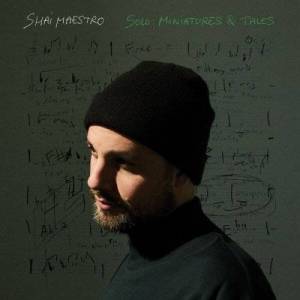  Shai Maestro - Solo: Miniatures & Tales