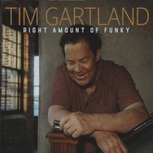  Tim Gartland - Right Amount of Funky