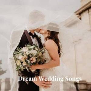  VA - Dream Wedding Songs