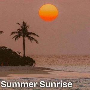  VA - Summer Sunrise