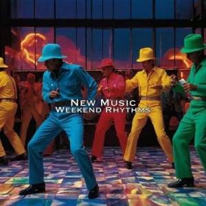  VA - New Music Weekend Rhythms