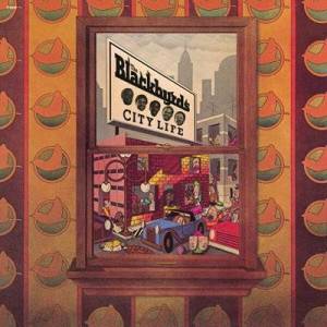  The Blackbyrds - City Life [Deluxe Edition  Remastered 2025]