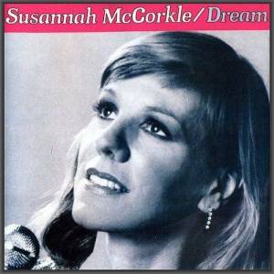  Susannah McCorkle - Dream