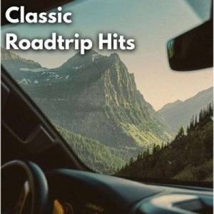  VA - Classic Roadtrip Hits