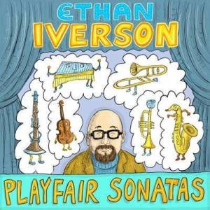  Ethan Iverson - Ethan Iverson: Playfair Sonatas