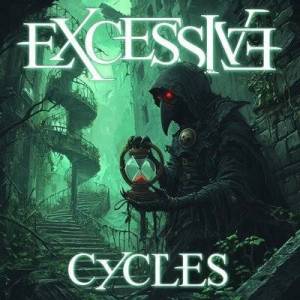  Excessive - Cycles