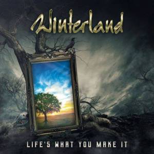  Winterland - Life's What You Make It