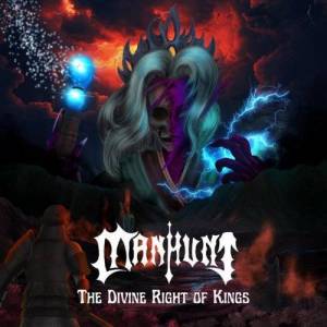  Manhunt - The Divine Right Of Kings