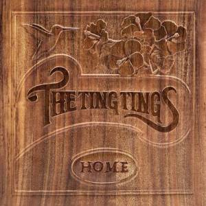  The Ting Tings - Home