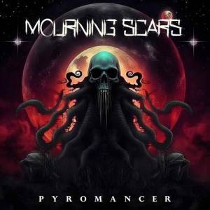  Mourning Scars - Pyromancer