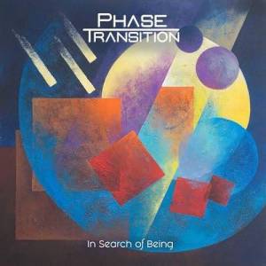  Phase Transition - In Search Of Being