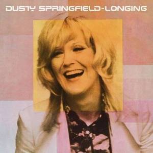  Dusty Springfield - Longing