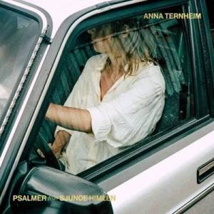  Anna Ternheim - Psalmer fran sjunde himlen