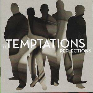  The Temptations - Reflections
