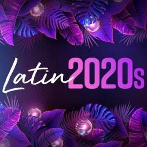  VA - Latin 2020s