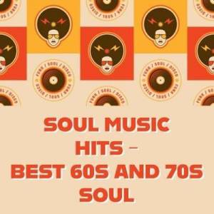  VA - Soul Music Hits - Best 60s and 70s Soul