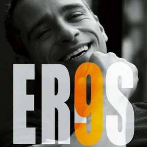  Eros Ramazzotti - 9 [Remastered]