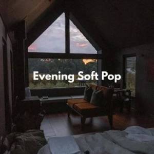  VA - Evening Soft Pop