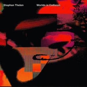  Stephan Thelen - Worlds In Collision