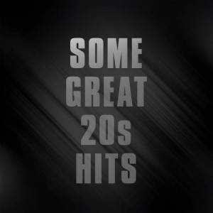  VA - Some Great 20s Hits