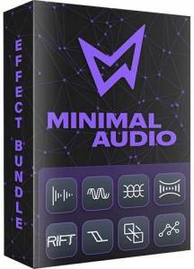 Minimal Audio - Effect Bundle 2024.6 VST, VST 3, AAX Repack by TCD [En]