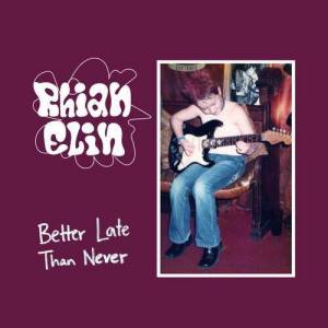 Rhian Elin - Better Late Than Never