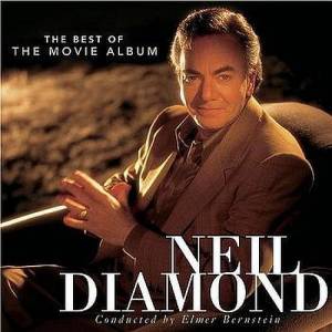  Neil Diamond - The Best of The Movie Album
