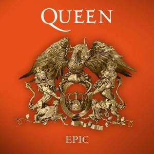  Queen - Epic