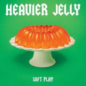  SOFT PLAY - HEAVIER JELLY