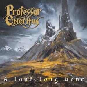  Professor Emeritus - A Land Long Gone