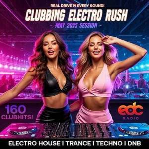  VA - Clubbing Electro Rush