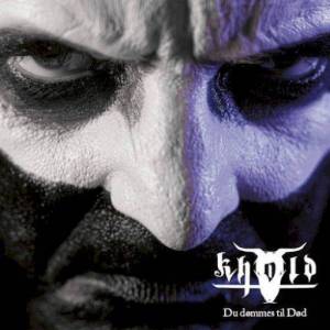  Khold - Du Dommes Til Dod