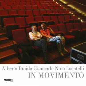  Alberto Braida, Giancarlo Nino Locatelli - In movimento