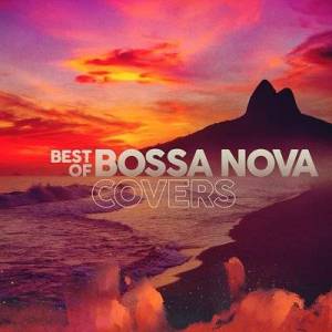  V.A. - Best of BOSSA NOVA COVERS