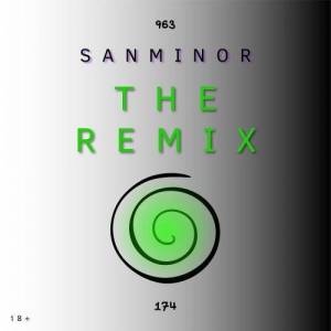  SanMinor - The Remix